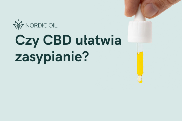 Czy CBD ułatwia zasypianie?