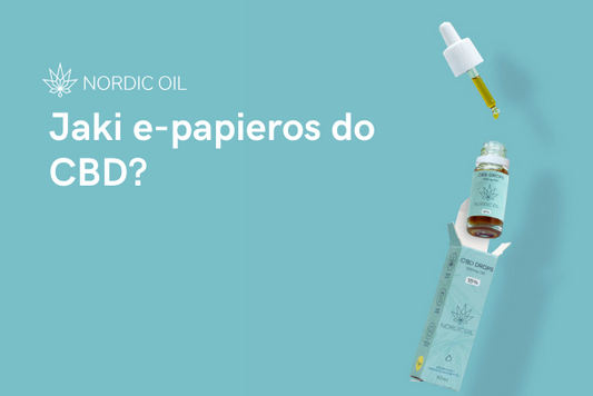 Jaki e-papieros do CBD?