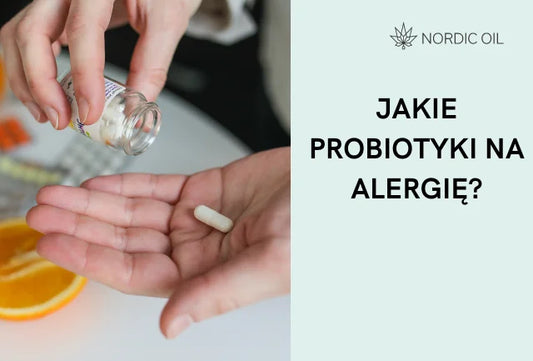 Jakie probiotyki na alergię?