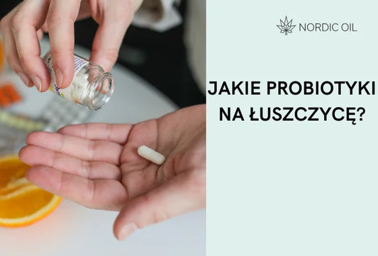 Jakie probiotyki na łuszczycę?