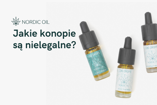 Jakie konopie są nielegalne?