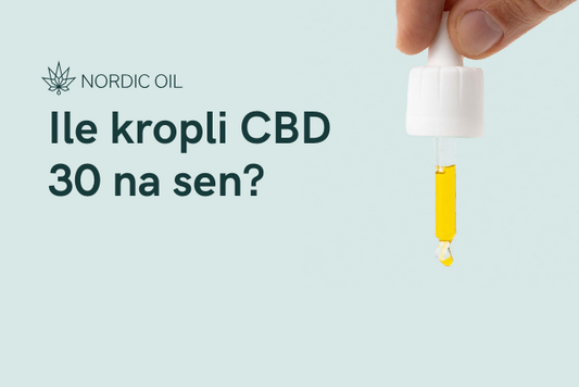 Ile kropli CBD 30 na sen?