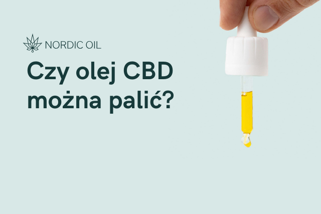 Czy olej CBD można palić?