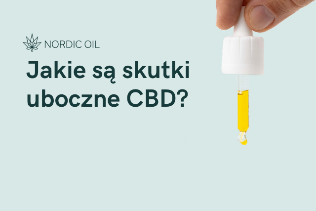 Jakie są skutki uboczne CBD?