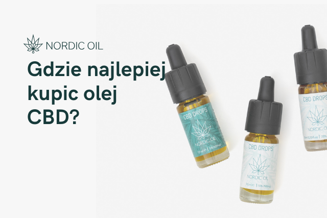 Gdzie najlepiej kupic olej CBD?