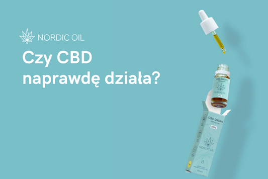 Czy CBD naprawdę działa?