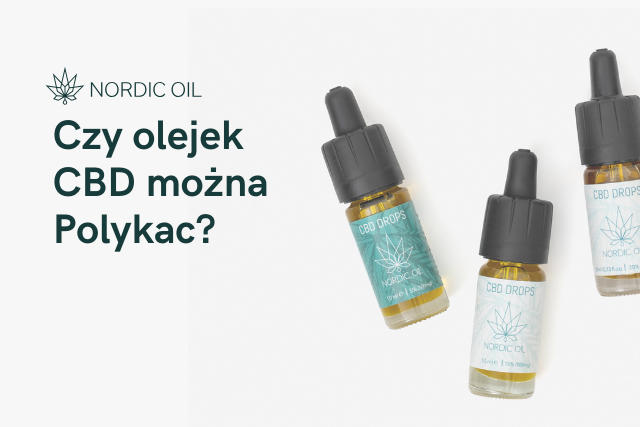 Czy olejek CBD można Polykac?