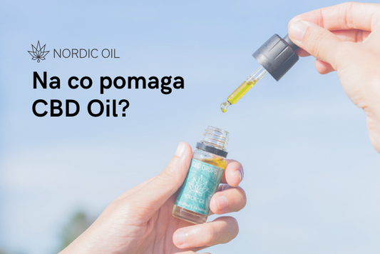 Na co pomaga CBD Oil?