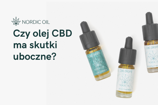 Czy olej CBD ma skutki uboczne?