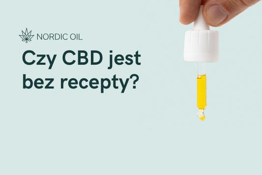 Czy CBD jest bez recepty?
