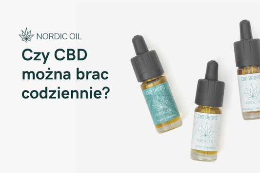 Czy CBD można brac codziennie?