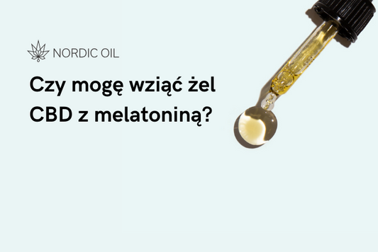 Czy mogę wziąć żel CBD z melatoniną?