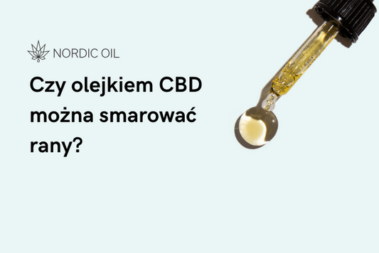 Czy olejkiem CBD można smarować rany?