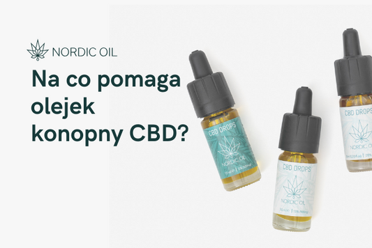 Na co pomaga olejek konopny CBD?