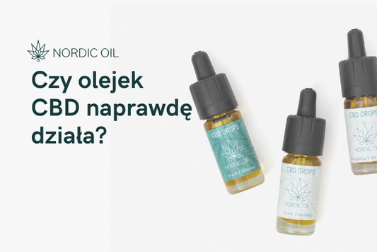 Czy olejek CBD naprawdę działa?