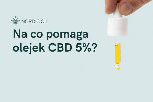 Na co pomaga olejek CBD 5%?