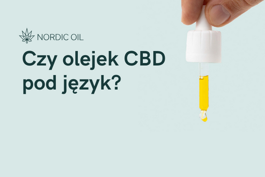 Czy olejek CBD pod język?