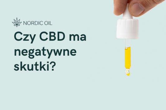 Czy CBD ma negatywne skutki?