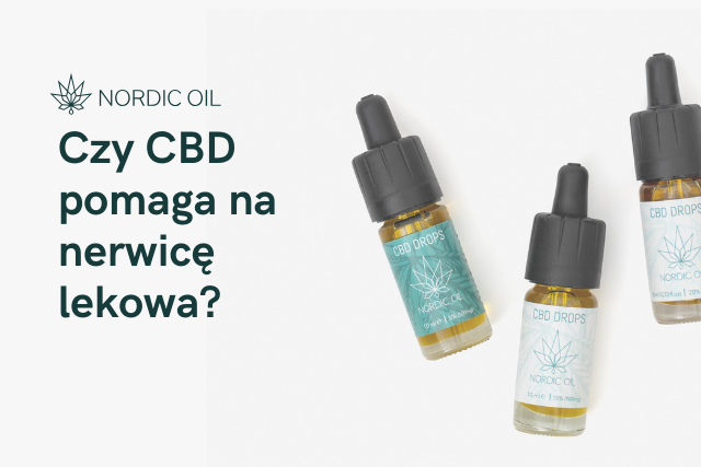 Czy CBD pomaga na nerwicę lekowa?