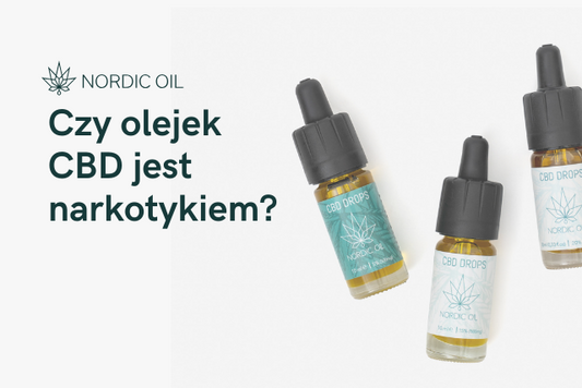 Czy olejek CBD jest narkotykiem?