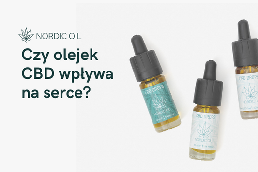 Czy olejek CBD wpływa na serce?