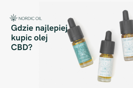 Gdzie najlepiej kupic olej CBD?