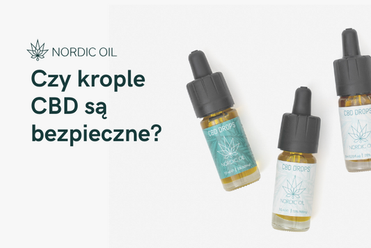 Czy krople CBD są bezpieczne?